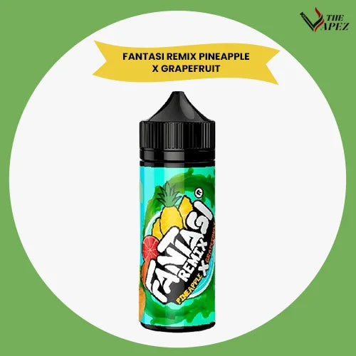 Fantasi 100ml-Fantasi Remix Pineapple X Grapefruit